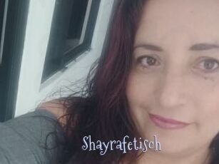 Shayrafetisch