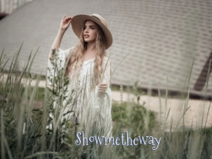 Showmetheway