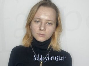 Sibleybruster
