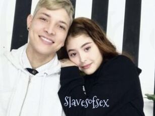 Slavesofsex