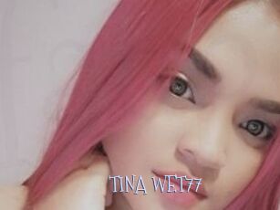 TINA_WET77