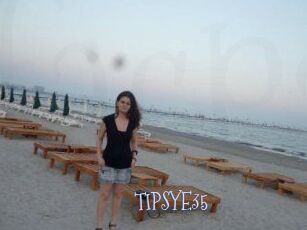 TIPSYE35