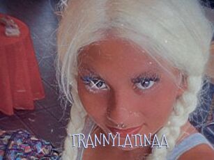 TRANNYLATINAA
