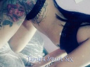 Tamara_Squirt_Sex