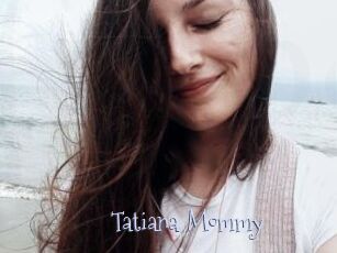 Tatiana_Mommy