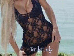 TenderLady