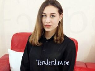 Tenderdawne
