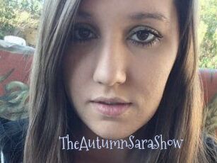 TheAutumnSaraShow