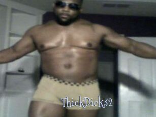 ThickDick32