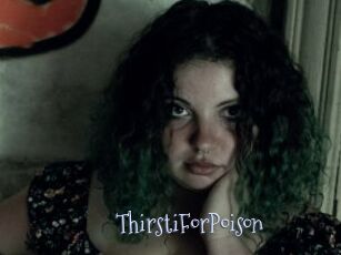 ThirstiForPoison