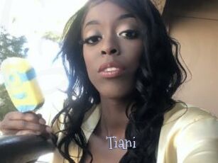 Tiani