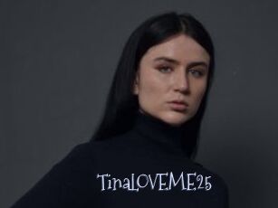 TinaLOVEME25