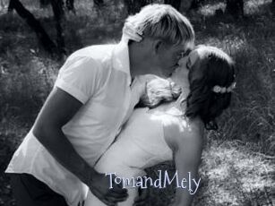TomandMely