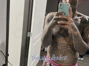 Tootattedhuh18