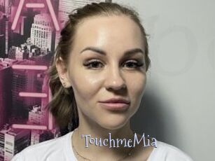 TouchmeMia