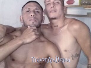 TrevorAndJosua
