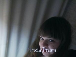 Tricia_Dream