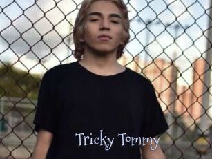 Tricky_Tommy