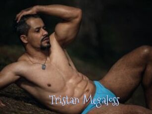 Tristan_Megaloss