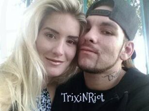 TrixiNRiot