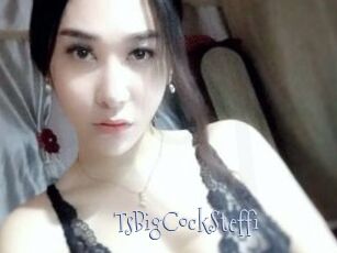 TsBigCockSteffi