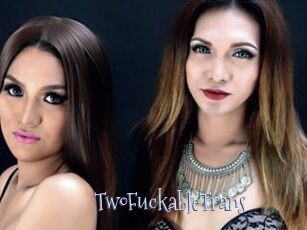 TwoFuckableTrans