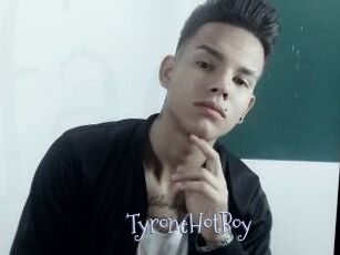 TyroneHotBoy