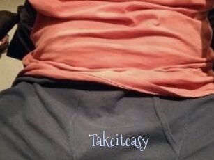 Takeiteasy