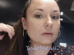 TenderMaria33