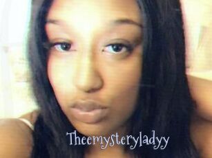 Theemysteryladyy