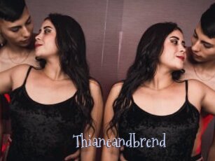 Thianeandbrend