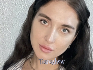 Tianashow