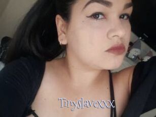 Tinyslavexxx
