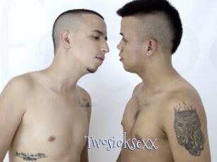 Twosicksexx