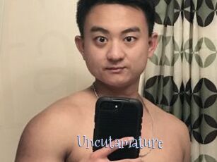 Uncutamature