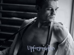 Upforsomefun