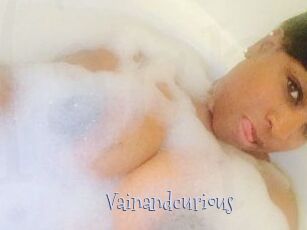 Vainandcurious