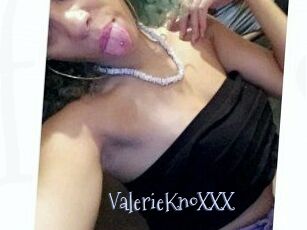 ValerieKnoXXX