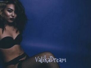 ValikaDream