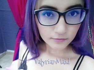 ValyrianMaid