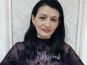 VikkiVood