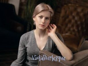 ViolaBurlesque