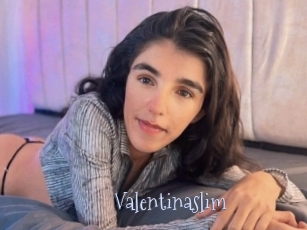 Valentinaslim