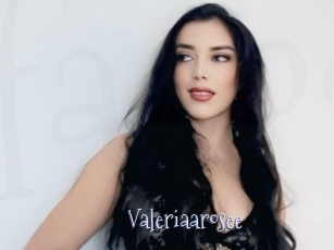 Valeriaarosee
