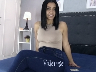 Valerose