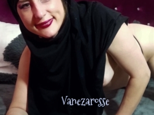 Vanezarosse