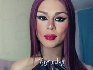 Vayoletbig