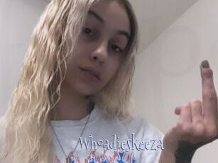 Whoadieskeeza