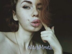 WitchMouth
