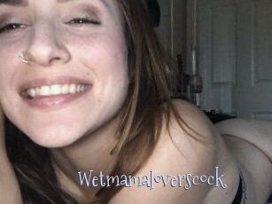 Wetmamaloverscock